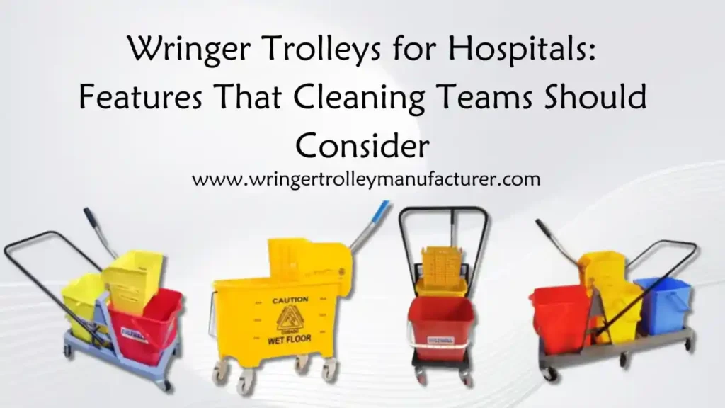 Wringer Trolley Manufacturer